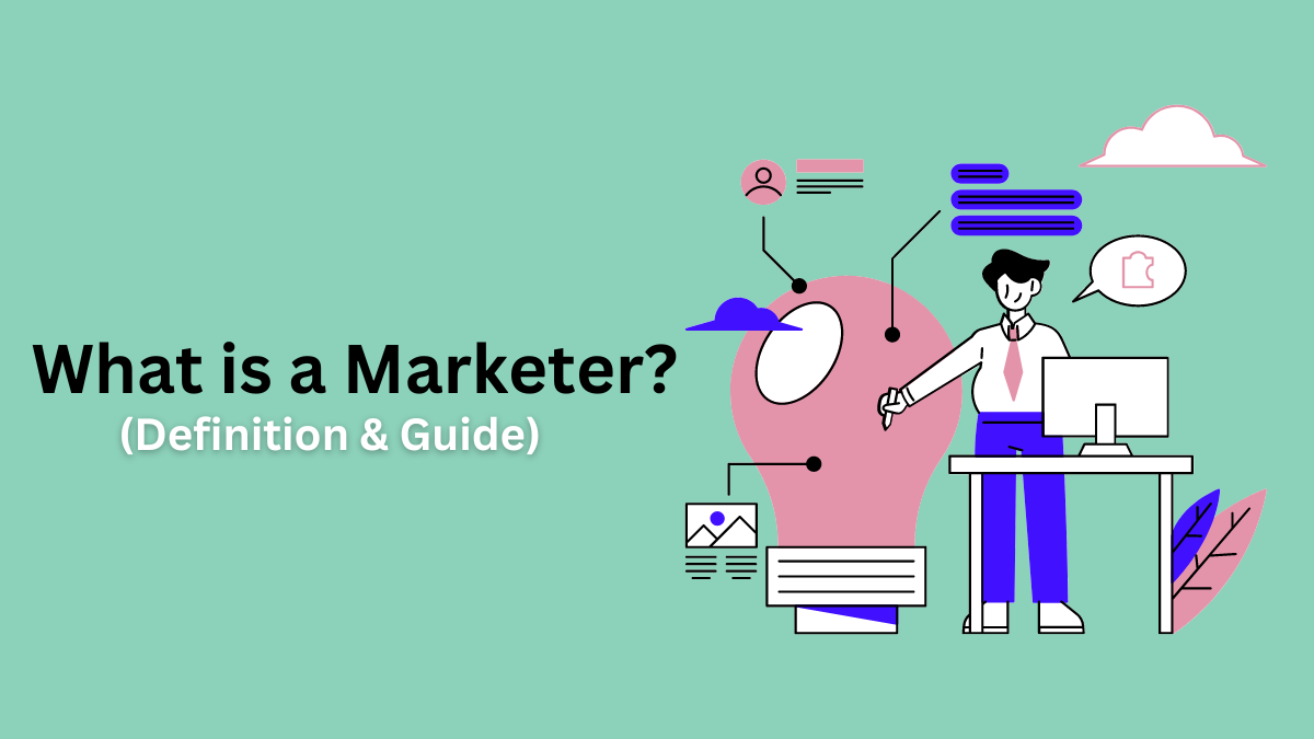 what is a marketer