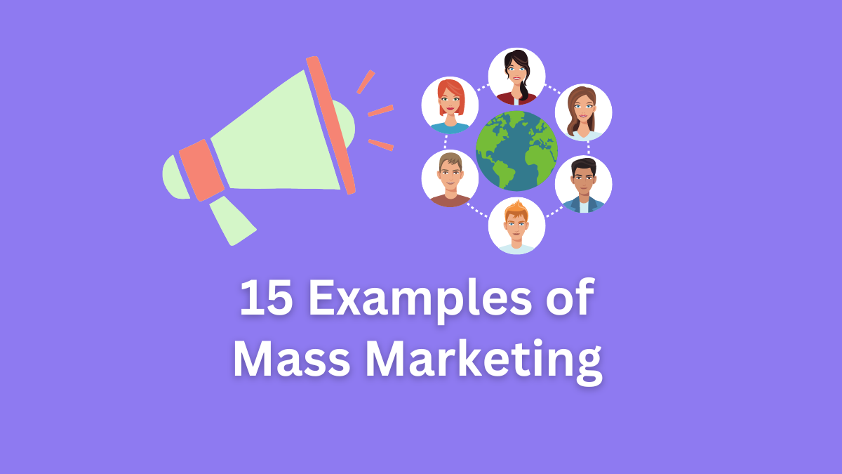 examples of mass marketing