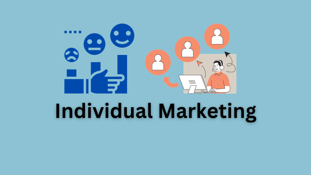 what-is-individual-marketing-features-examples-pros-cons