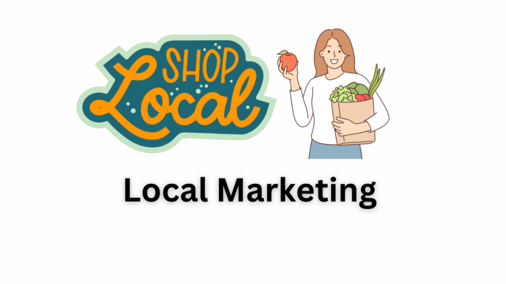 What is Local Marketing? Definition, Strategy, & Pros/Cons