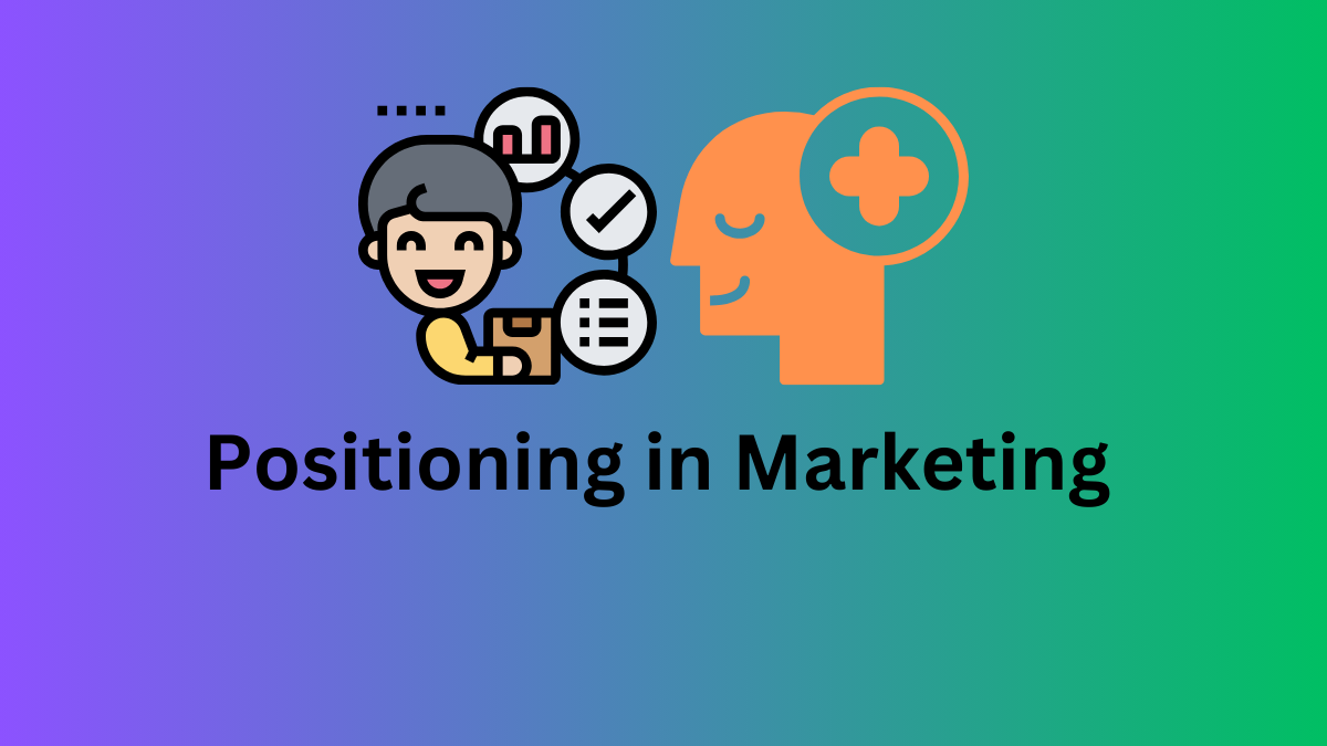 positioning in marketing